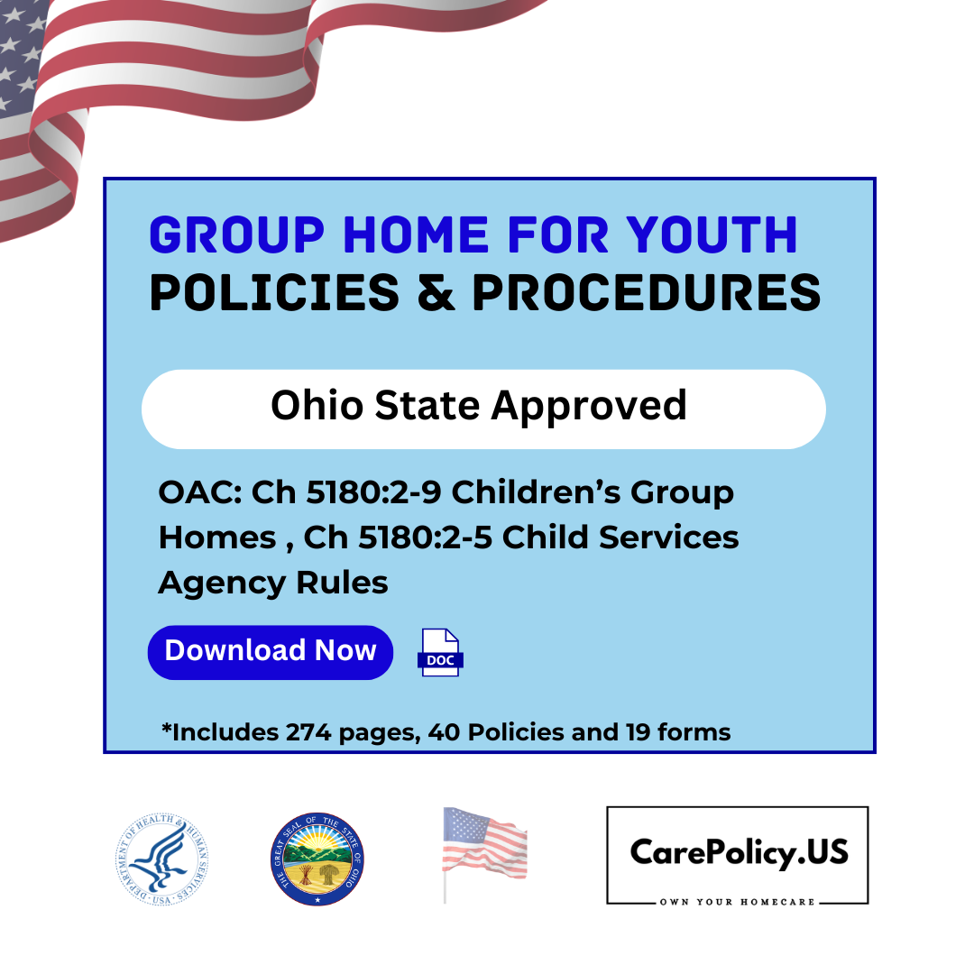 Group Home for Youth – Policies and Procedures – Ohio State Licensure