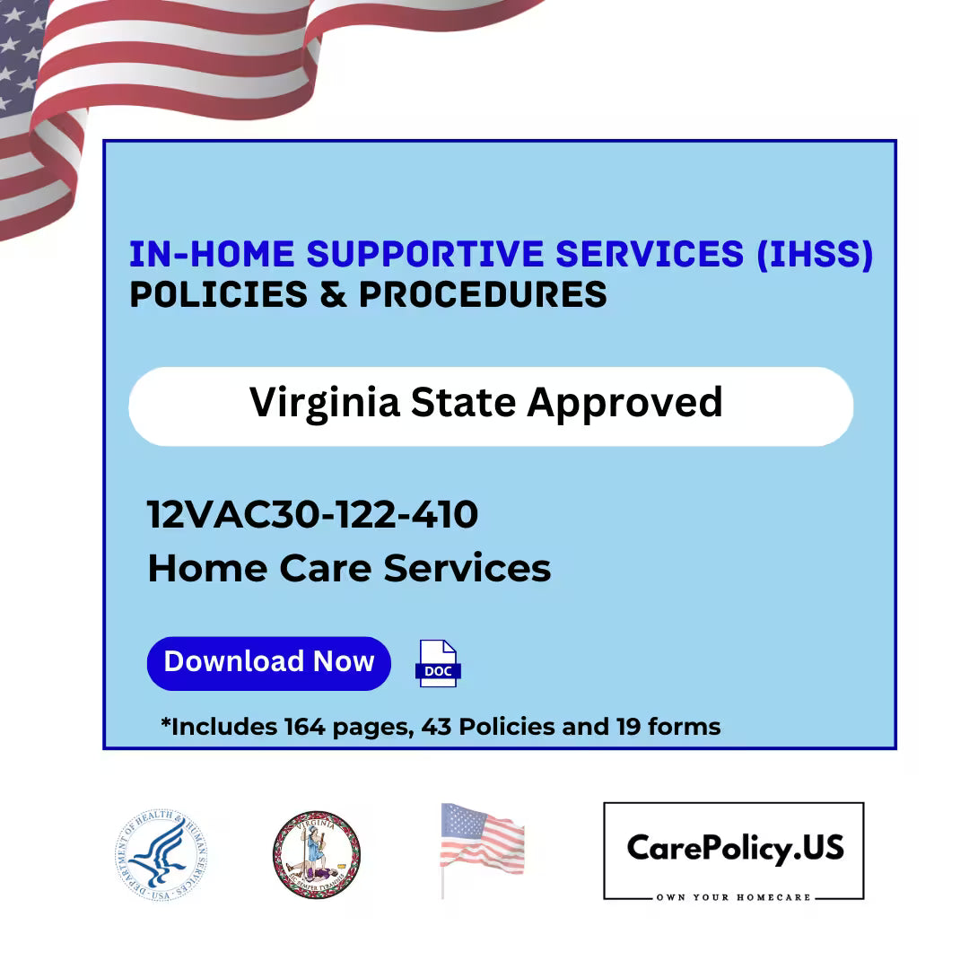 In-Home Supportive Services - Policies and Procedures - Virginia state Licensure