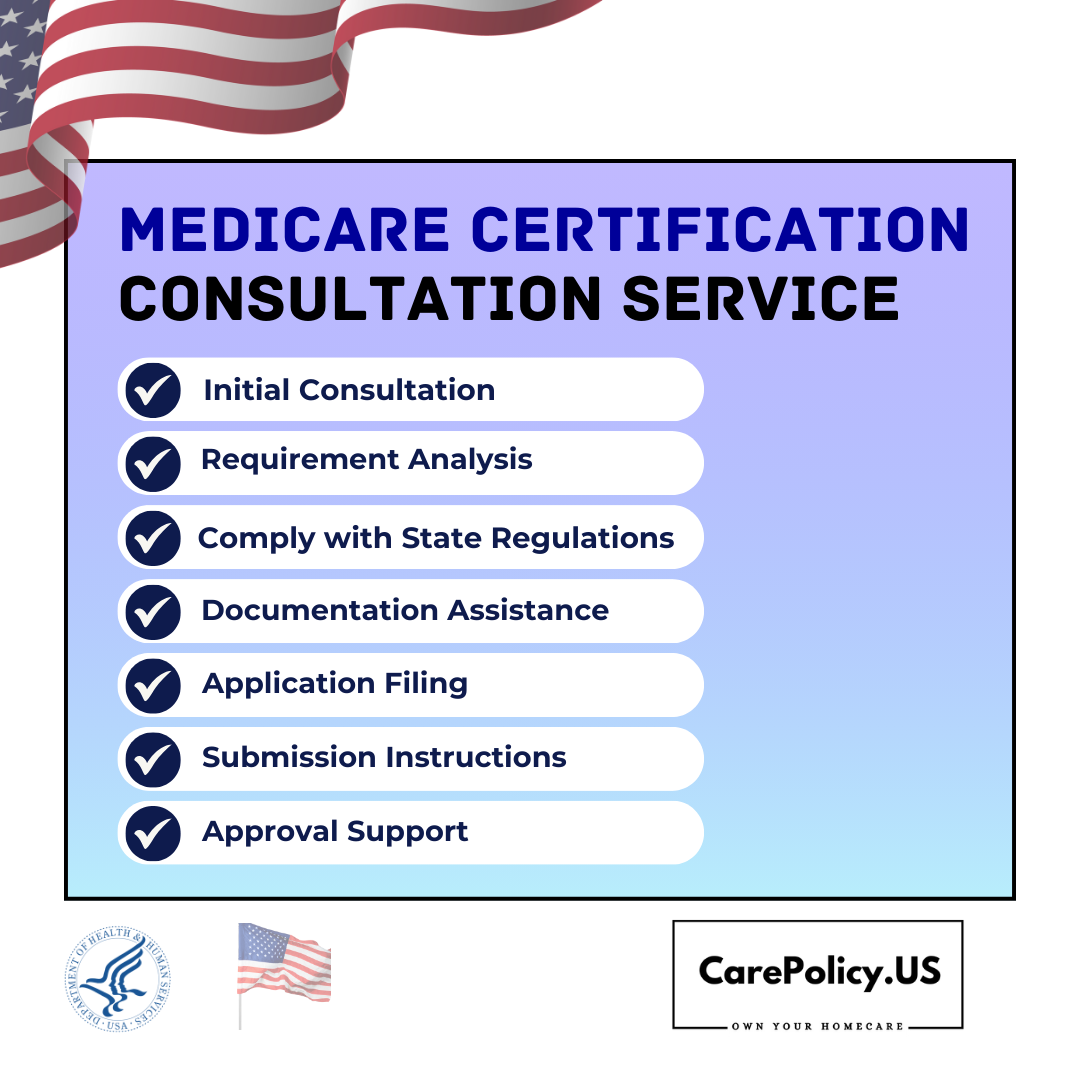 Medicare Certification Consultation Service