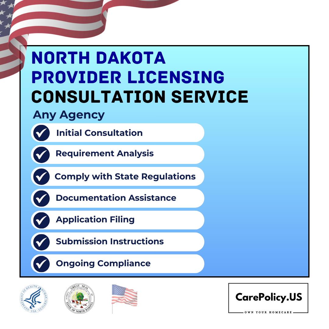 North Dakota Provider Licensing Consultation Service