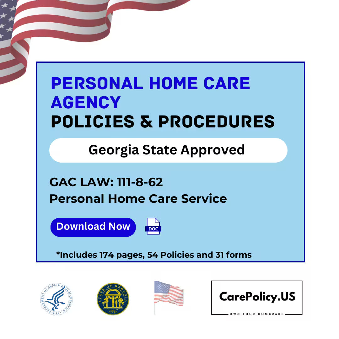 Personal Care Homes - Policies and Procedures - Georgia State Licensure