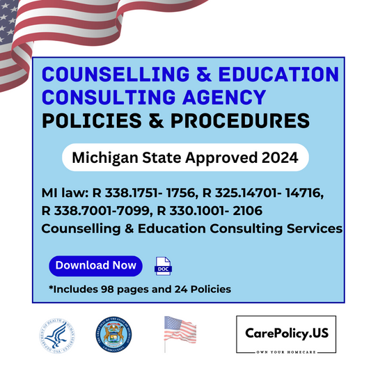 Counselling and Education Consulting Agency- Policies and Procedures- Michigan State Licensure - CarePolicy.US