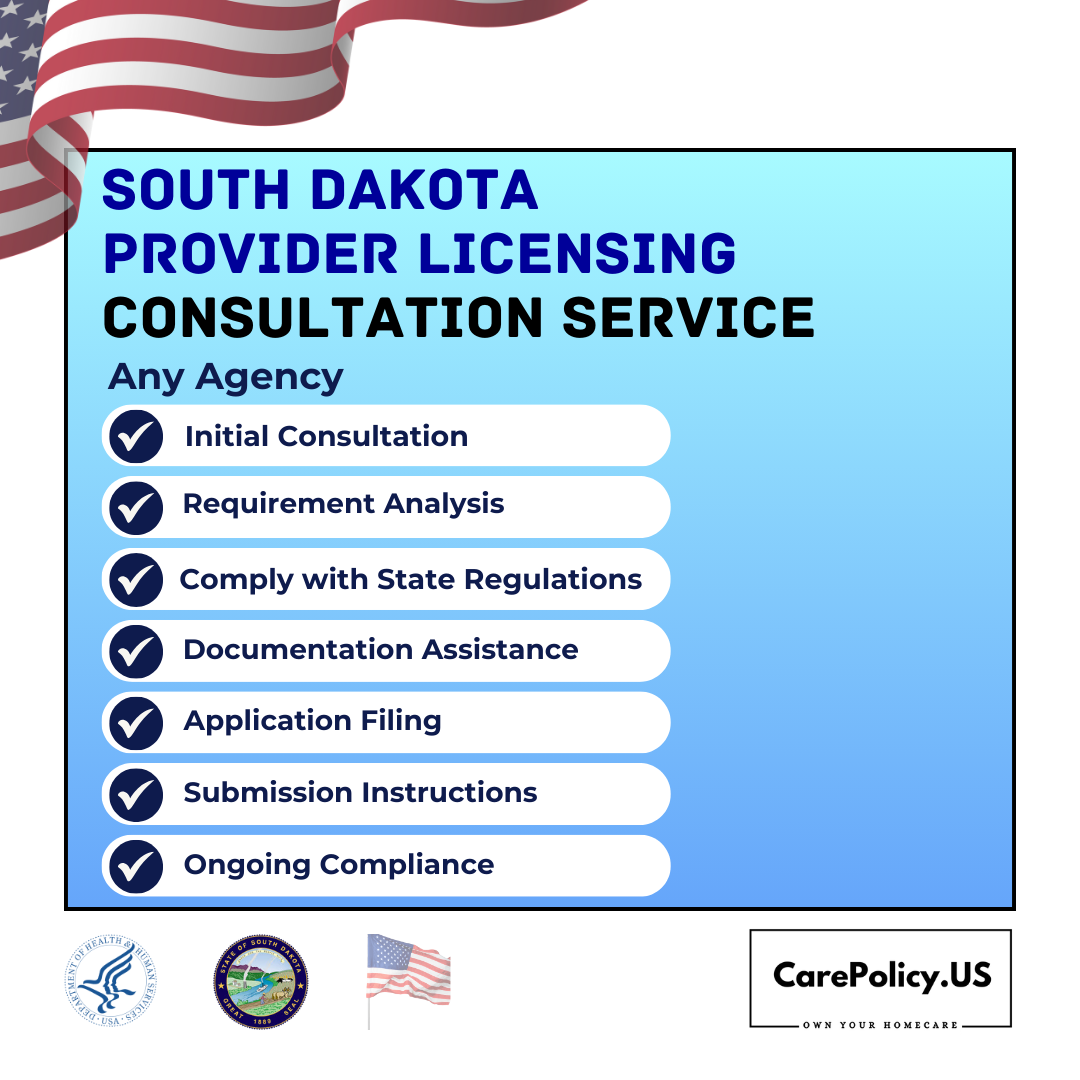 South Dakota Provider Licensing Consultation Service