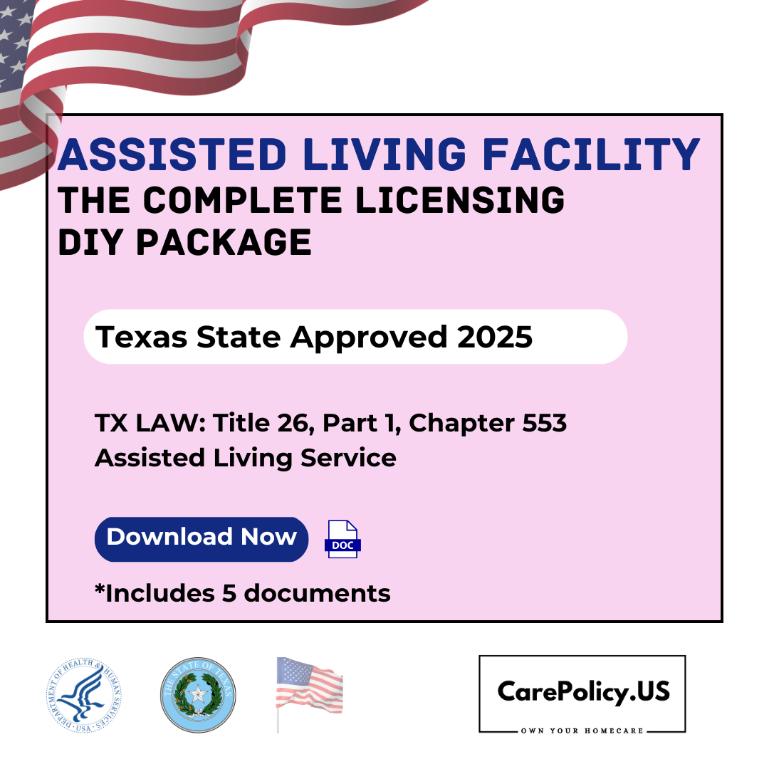 Assisted Living Facility (ALF)- Texas State Complete Licensure Package