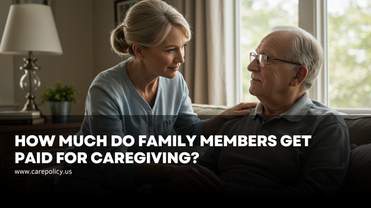 How Much Do Family Members Get Paid for Caregiving?