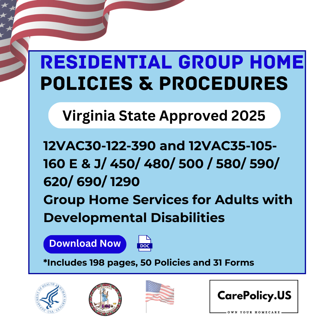 Residential Group Home- Policies and Procedures- Virginia State Licensure