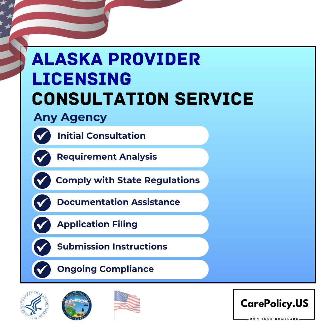 Alaska Provider Licensing Consultation Service