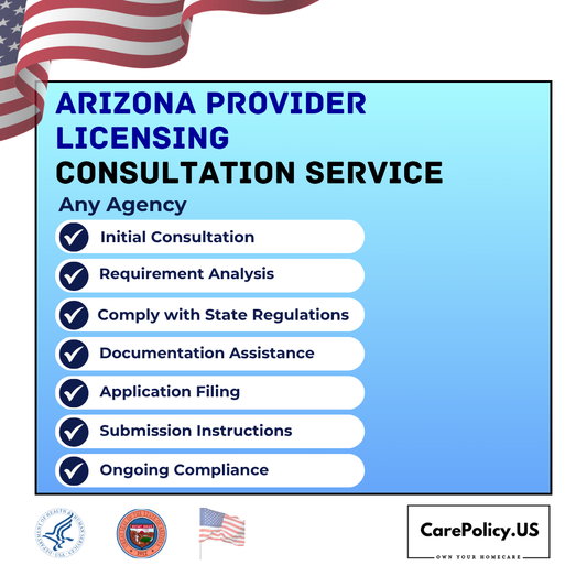 Arizona Provider Licensing Consultation Service
