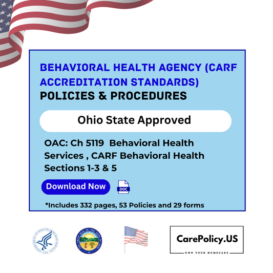 Behavioral Health Services Agency (CARF Accreditation Standards) – Policies and Procedures – Ohio State Licensure