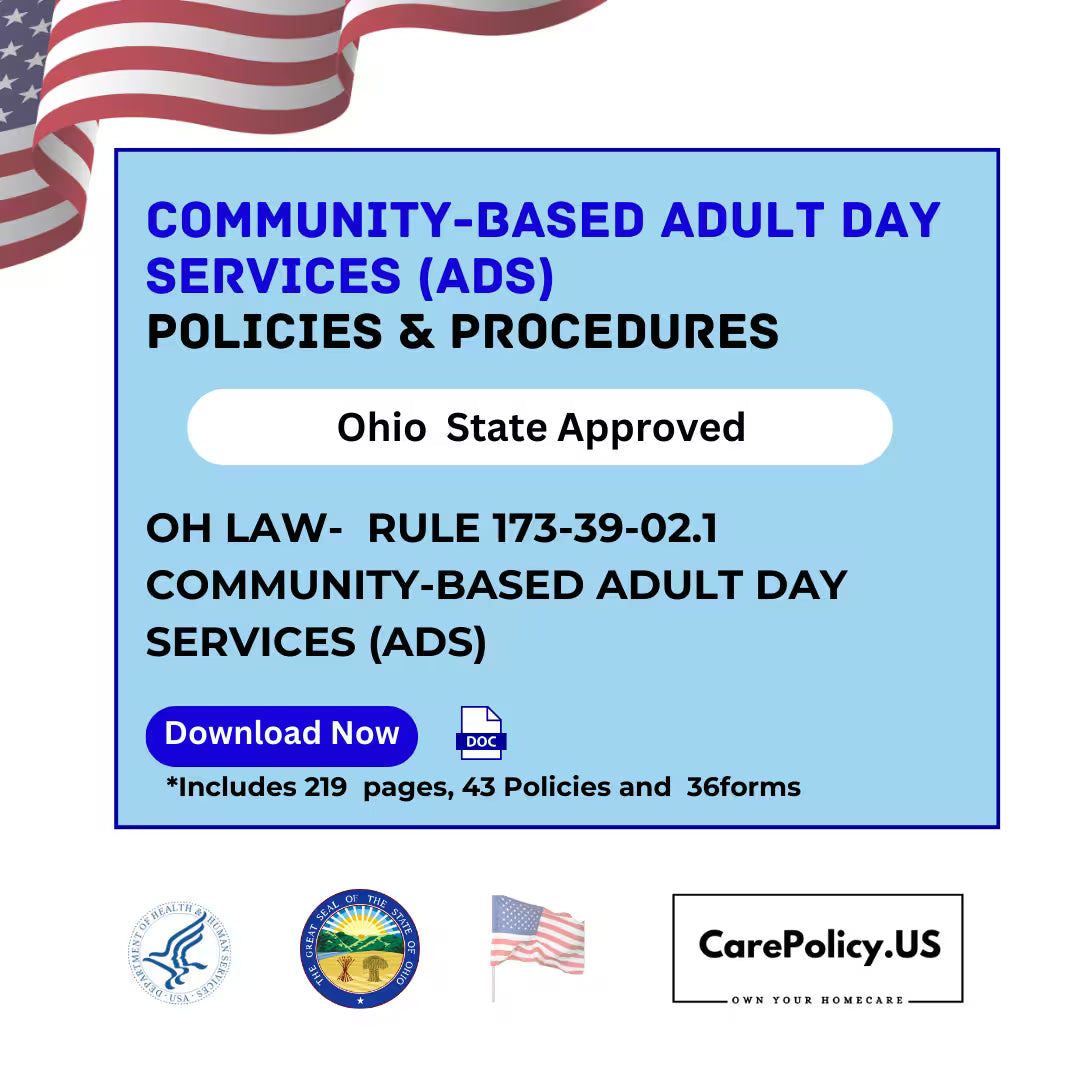 Community-based Adult Day Services (Ads) – Policies And Procedures – Ohio State Licensure
