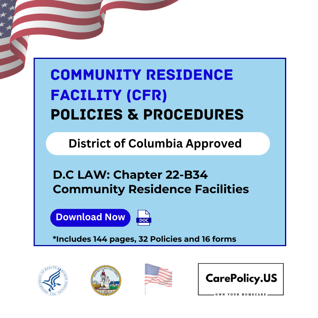 Community Residence Facility – Policies and Procedures – District of Columbia Licensure
