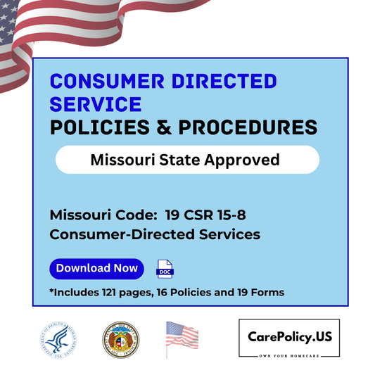 Consumer Directed Services – Policies and Procedures – Missouri State Licensure