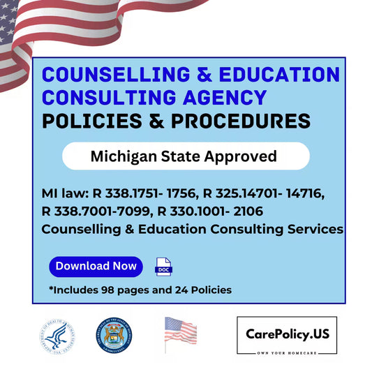 Counselling and Education Consulting Agency- Policies and Procedures- Michigan State Licensure