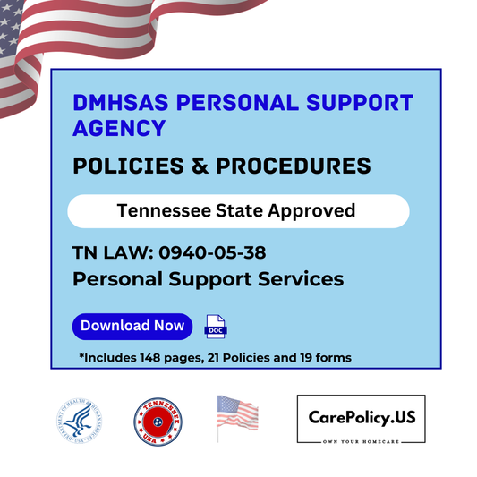 DMHSAS Personal Support Agency – Policies and Procedures – Tennessee State Licensure