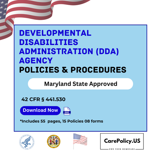 Developmental Disabilities Administration (DDA) Agency - Policies and Procedures - Maryland state Licensure