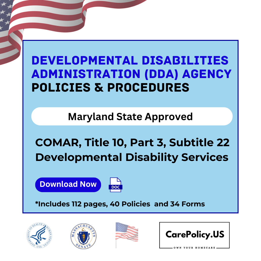 Developmental Disabilities Administration (DDA) Agency – Policies and Procedures – Maryland State Licensure