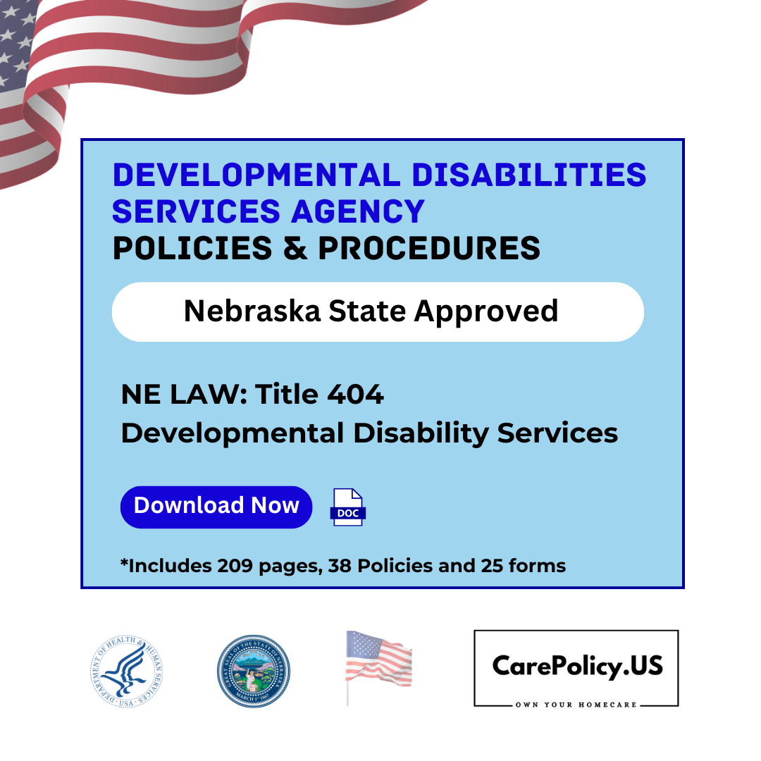 Developmental Disabilities Services Provider – Policies and Procedures – Nebraska State Licensure