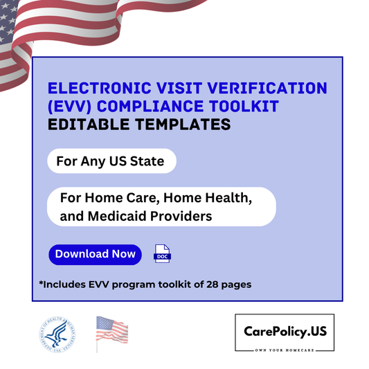 EVV Compliance Toolkit — Electronic Visit Verification for Home Care, Home Health & Medicaid Providers (All 50 States)