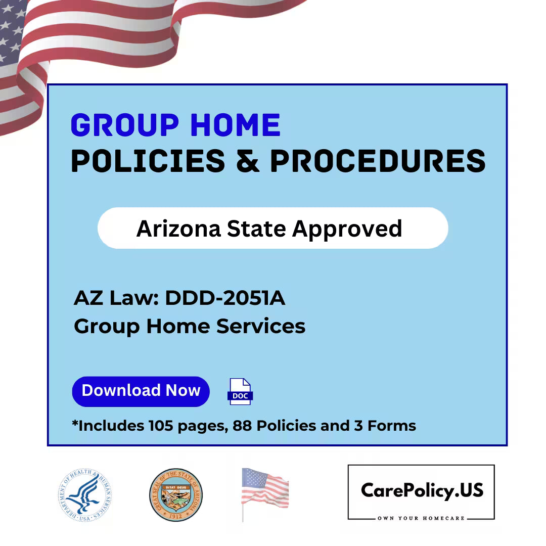 Group Home- Policies and Procedures - Arizona State Licensure
