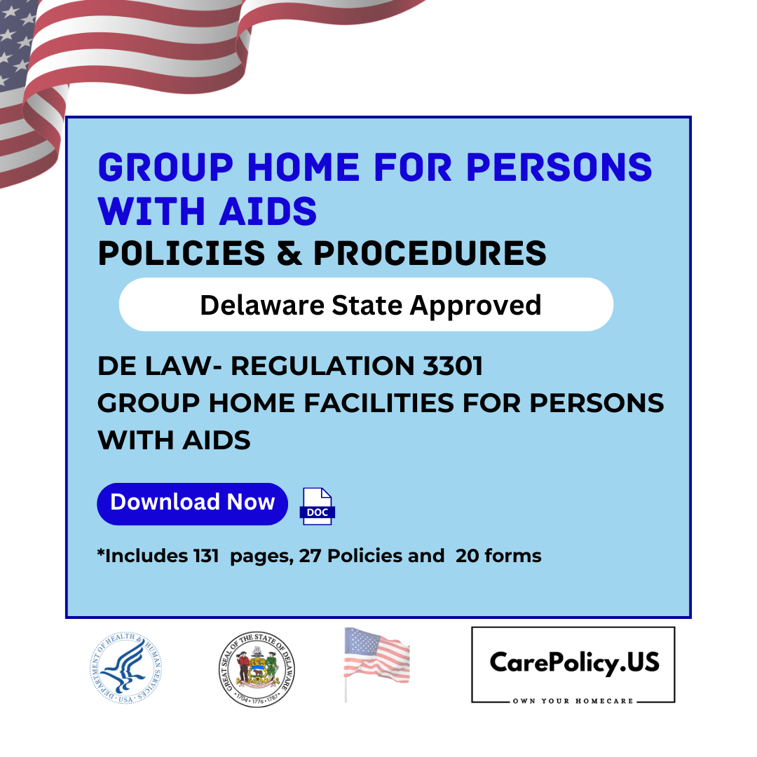 Group Home for Persons with AIDS – Policies and Procedures – Delaware State Licensure