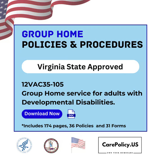 Group Home- Policies and Procedures- Virginia State Licensure