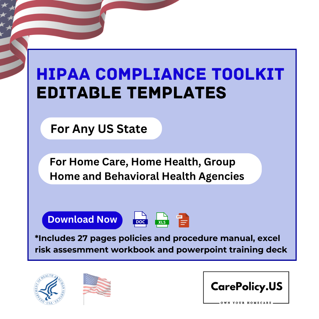 Complete HIPAA Compliance Toolkit — Home Care, Home Health, Group Home & Behavioral Health Agencies (All 50 States)