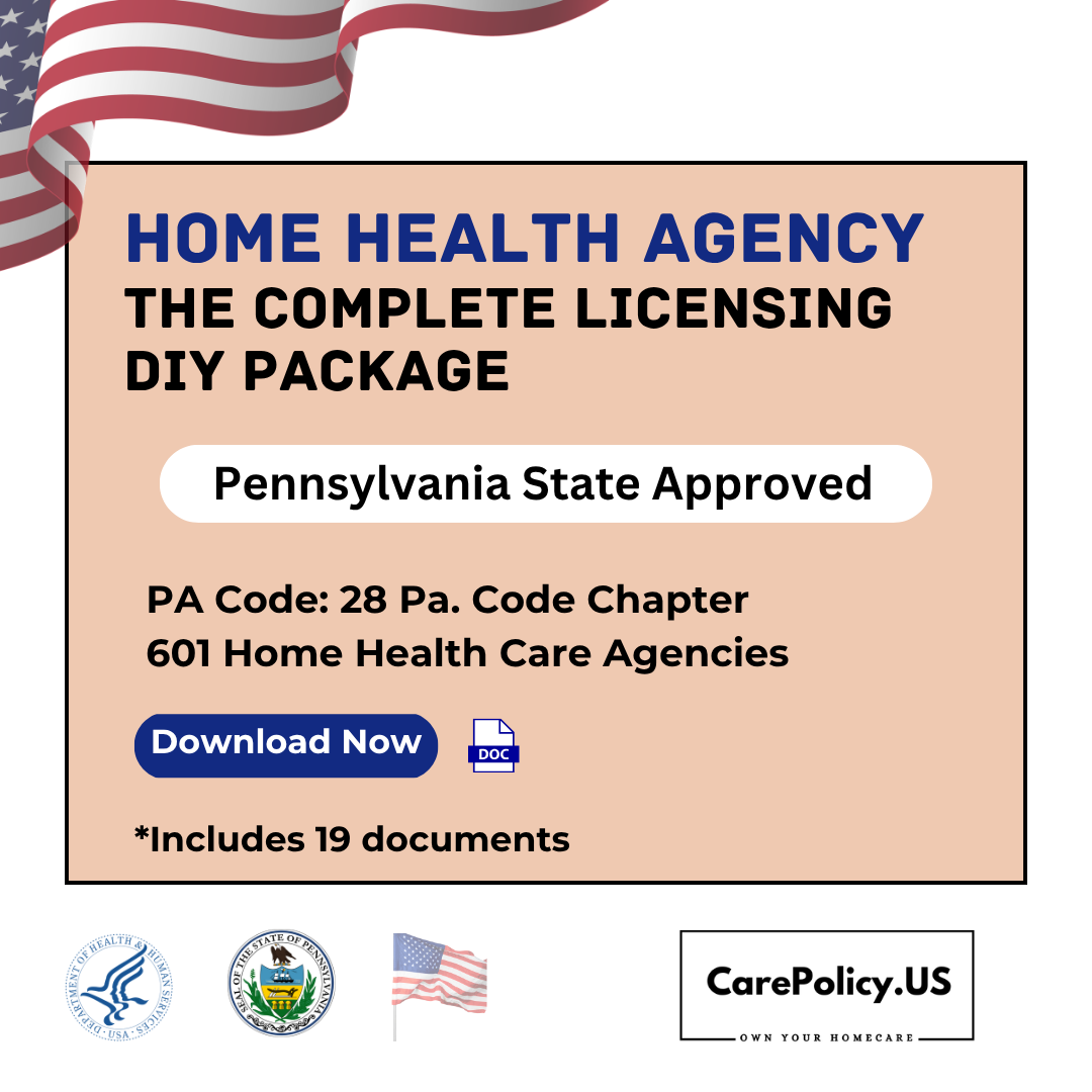 Home Health Agency - Pennsylvania State Complete Licensure Package
