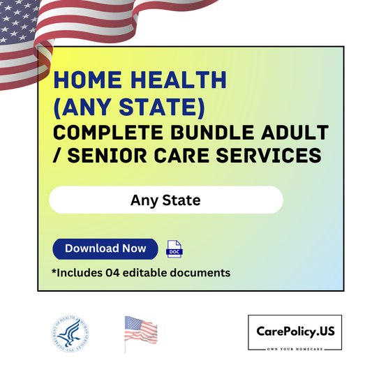 Home Health (Any state) Complete Bundle Adult / Senior Care Services