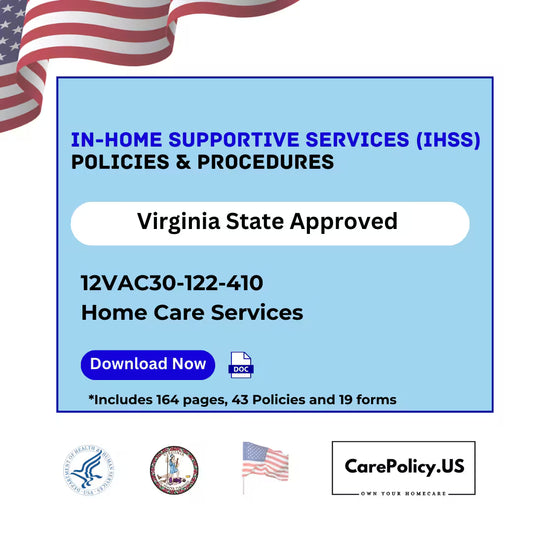 In-Home Supportive Services - Policies and Procedures - Virginia state Licensure