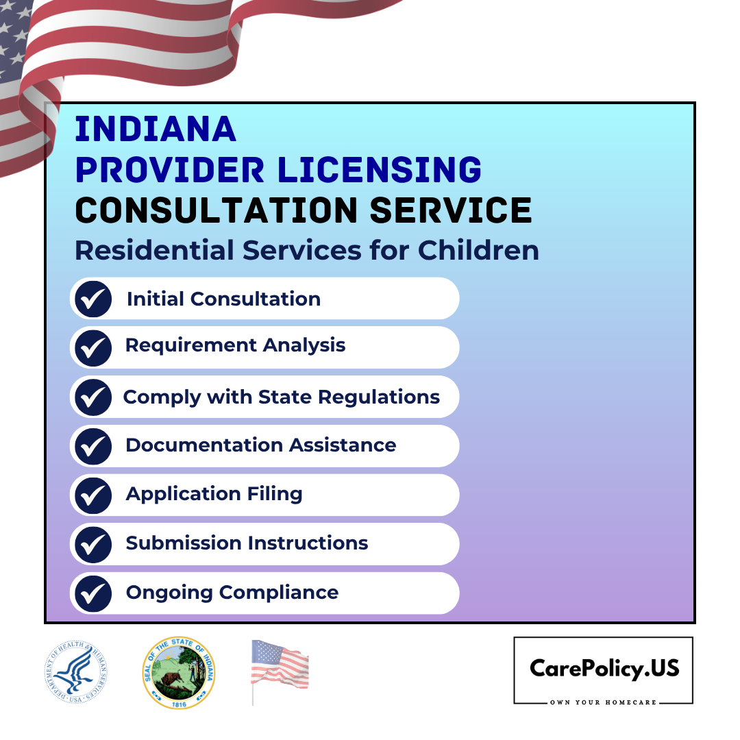 Indiana Residential Services for Children Licensing Consultation