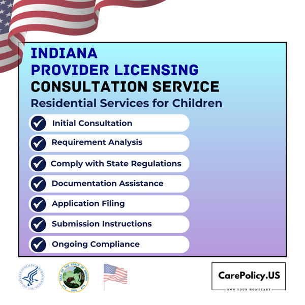 Indiana Residential Services for Children Licensing Consultation