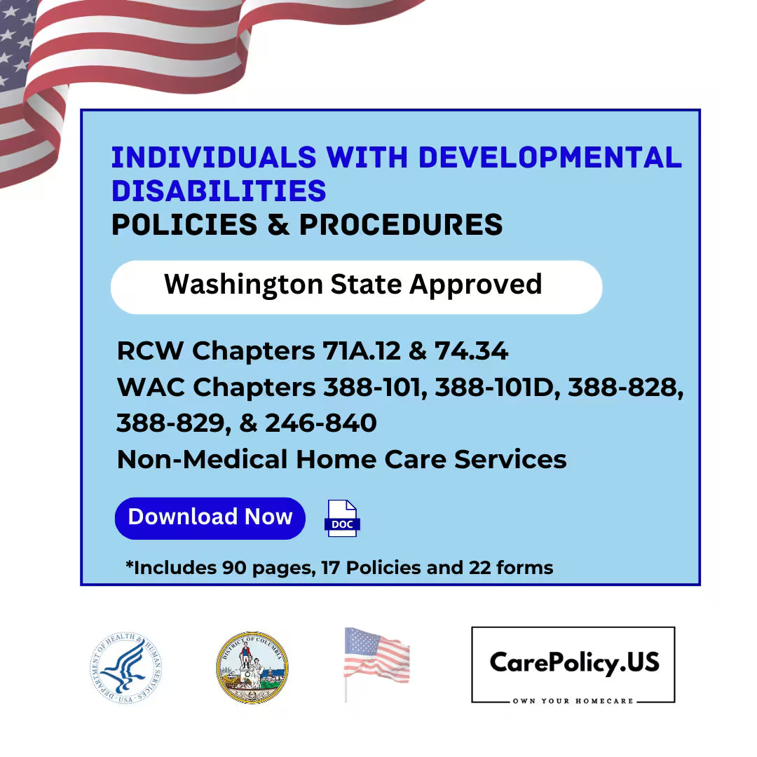 Individuals with Developmental Disabilities Services - Policies and Procedures - Washington state Licensure