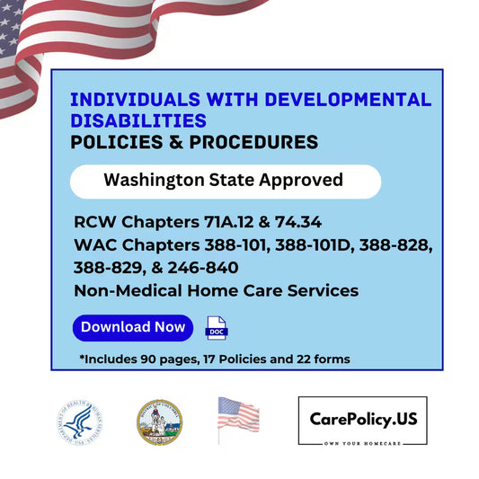 Individuals with Developmental Disabilities Services - Policies and Procedures - Washington state Licensure