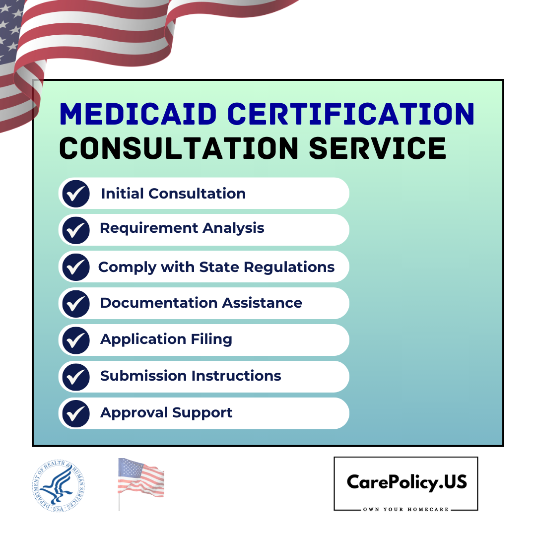 Medicaid Certification Consultation Service