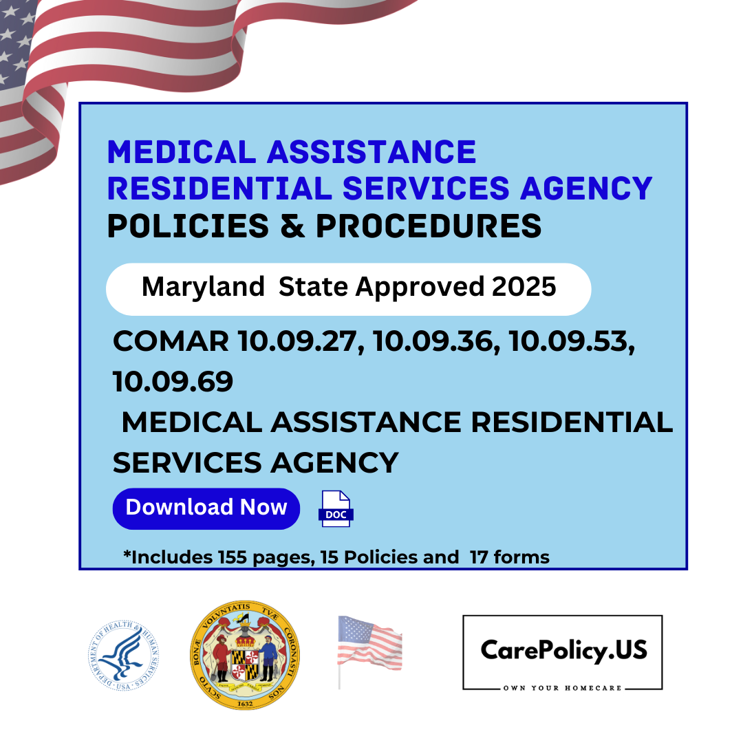 Medical Assistance Residential Services Agency – Policies and Procedures – Maryland State Licensure