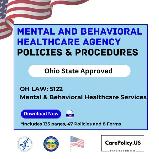 Mental and Behavioral Healthcare Agency- Policies and Procedures- Ohio State Licensure