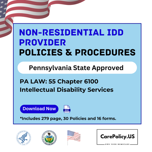 Non-Residential IDD Provider – Policies and Procedures – Pennsylvania State Licensure