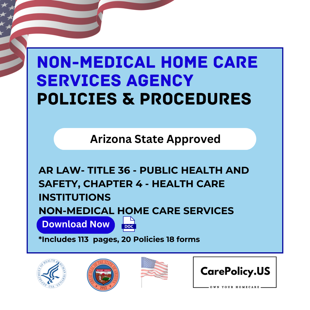 Personal Homecare Agency- Policies and Procedures- Arizona State Licensure