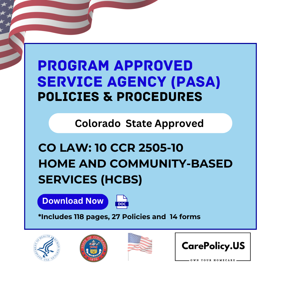 Program Approved Service Agency (PASA)– Policies and Procedures – Colorado State Licensure