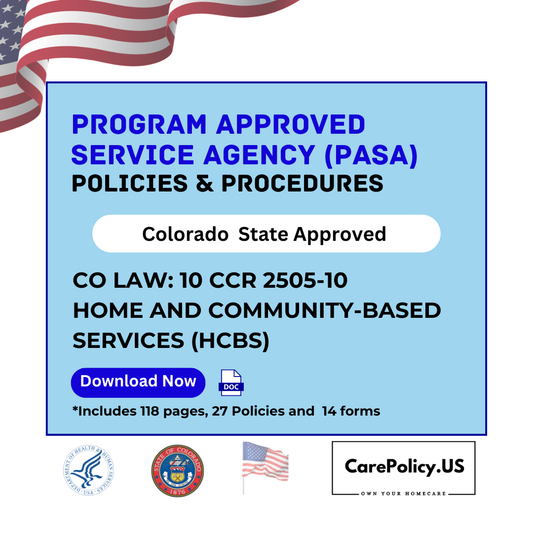 Program Approved Service Agency (PASA)– Policies and Procedures – Colorado State Licensure