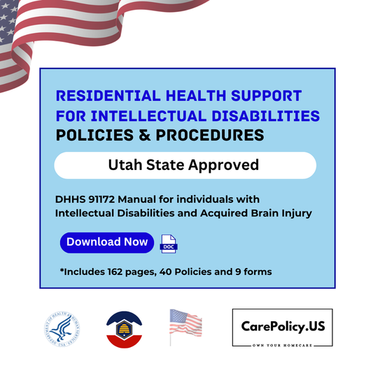 Residential Health Support for Intellectual Disabilities – Policies and Procedures – Utah State Licensure