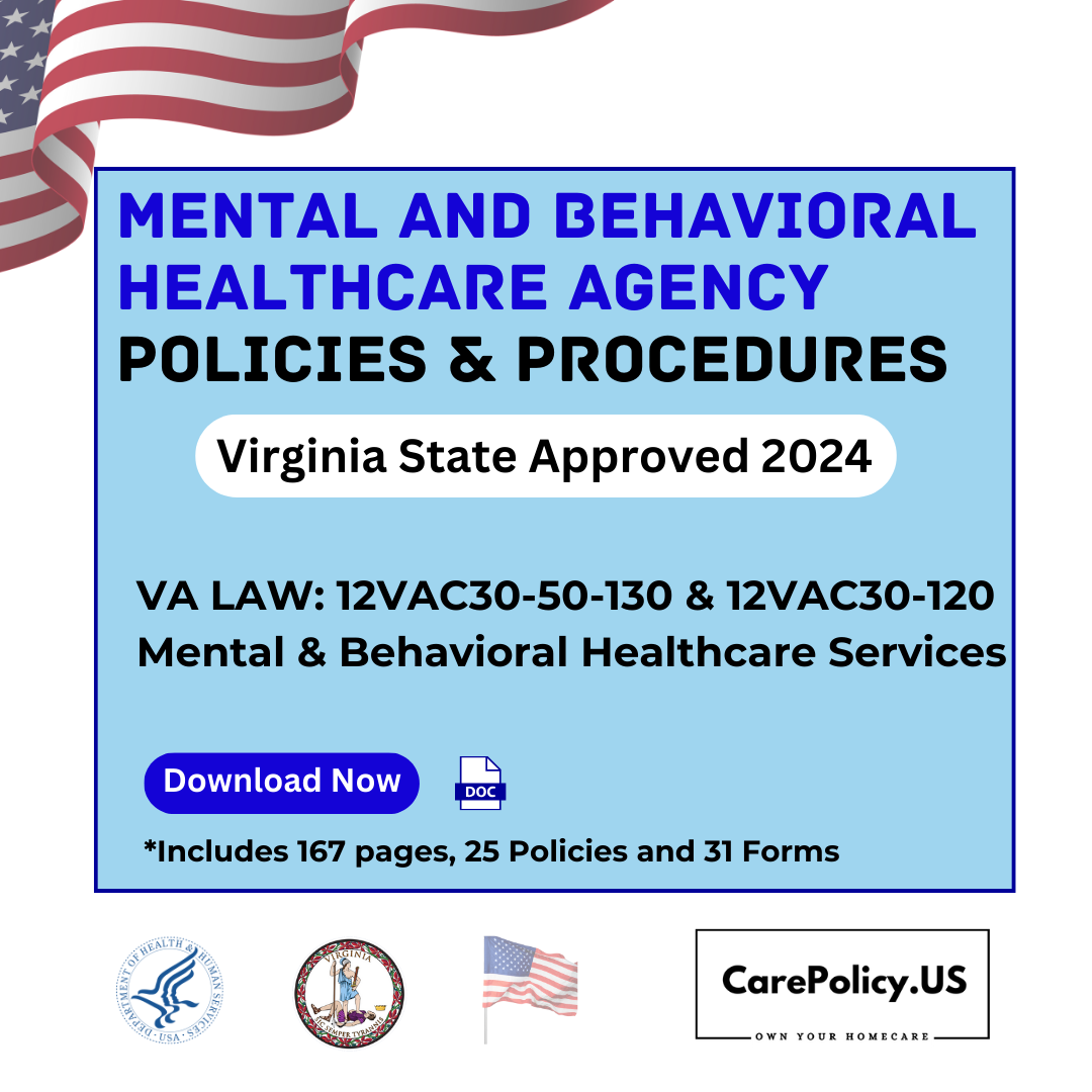 Mental and Behavioral Healthcare Agency- Policies and Procedures- Virginia State Licensure - CarePolicy.US