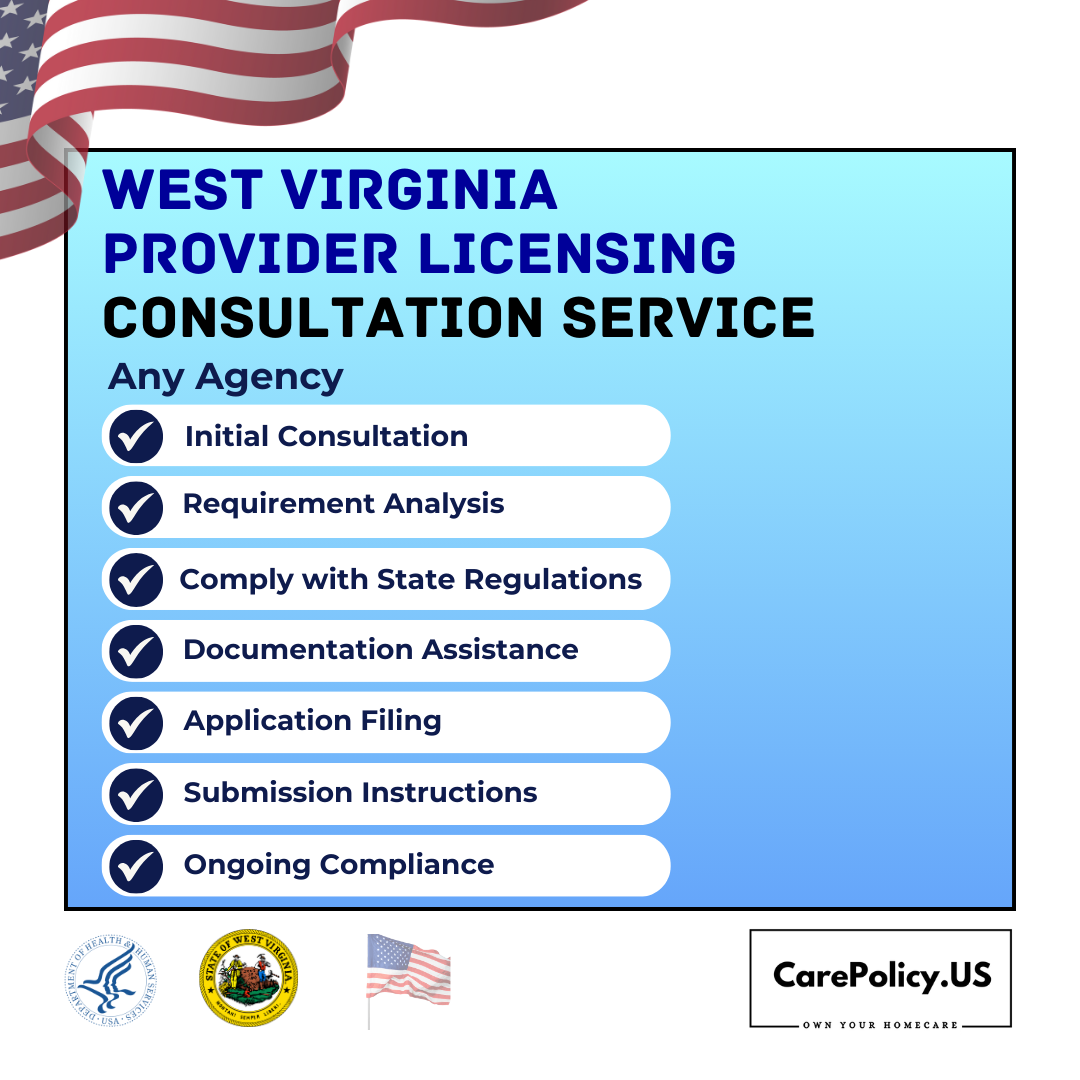 West Virginia Provider Licensing Consultation Service